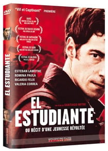 El Estudiante, ou récit d'une jeunesse révoltée