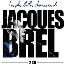 Les plus belles chansons de jacques brel