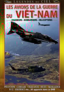 Les Avions de la guerre du Viet-Nam