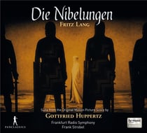 Die Nibelungen, suite de la bande originale du film de Fritz Lang