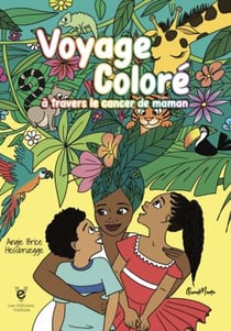 Voyage coloré à travers le cancer de maman