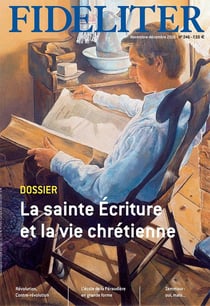 Fideliter n.246 : la sainte écriture et la vie chrétienne