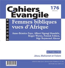 Cahiers Evangile - numéro 176 Femmes bibliques vues d'Afrique