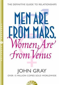 Men are from mars women are from venus - the definitive guide to relationships