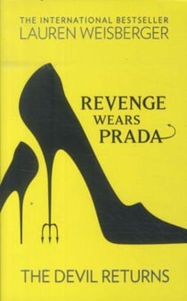 Revenge Wears Prada : the Devil Returns