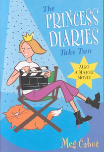 THE PRINCESS DIARIES - TAKE TWO