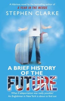 A brief history of the future