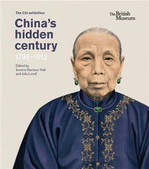 China's hidden century : 1796-1912