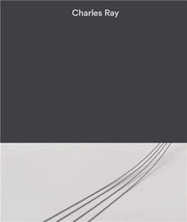 Charles Ray Tome 3