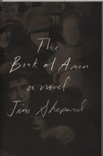 THE BOOK OF ARON - A NOVEL