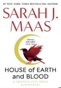 House of earth and blood (winner of the goodreads choice best fantasy 2020)