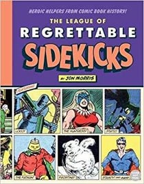 The league of regrettable sidekicks