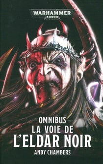 LA VOIE DE L'ELDAR NOIR