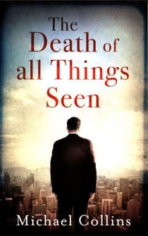 Death of all things seen