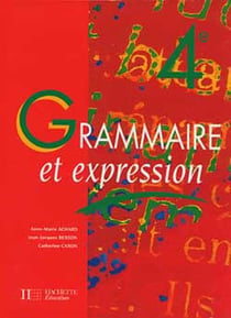 Grammaire et expression - 4éme - élève