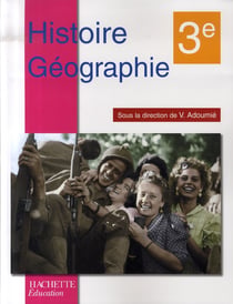 Histoire-géographie - 3ème - livre de l'élève (édition 2007)