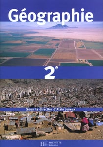 Geographie - seconde - livre de l'eleve - edition 2001