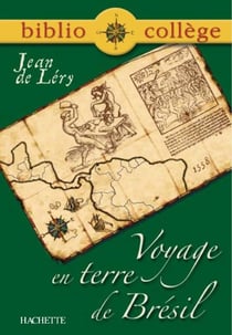 Voyages en terre du Brésil