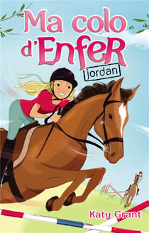 Ma colo d'enfer t.5- Jordan