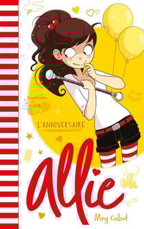 Allie Tome 5 : l'anniversaire