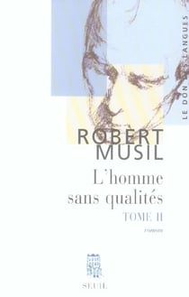 L'homme sans qualités Tome 2
