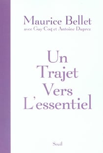 Un trajet vers l'essentiel