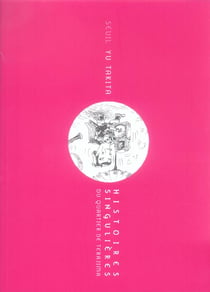 Histoires singulieres du quartier de terajima
