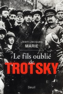Le fils oublié de Trotsky