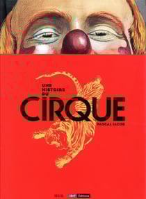 Une histoire du cirque
