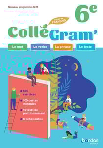 ColléGram' : Français - 6e - Cahier de l'élève (édition 2025)
