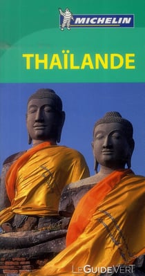Le guide vert : Thaïlande
