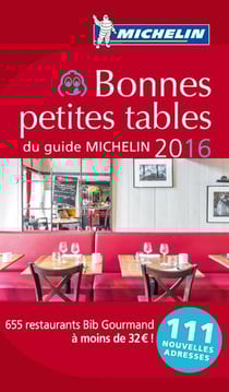 Bonnes petites tables du guide Michelin (édition 2016)