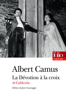 La dévotion à la croix - piece en trois journées