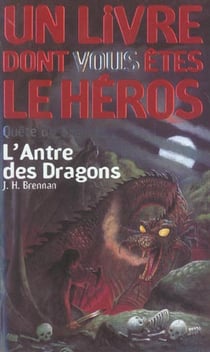Quête du Graal Tome 2 : l'antre des dragons