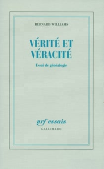 Vérité et véracité - essai de généalogie