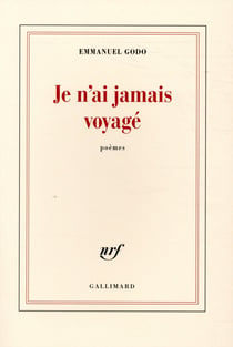 Je n'ai jamais voyagé