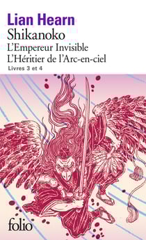 Shikanoko Tome 3 et Tome 4 - l'empereur invisible, l'héritier de l'arc-en-ciel