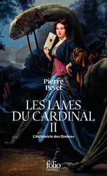 Les Lames du Cardinal Tome 2 : L'alchimiste des Ombres