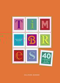 Timbres : 40 timbres à la loupe