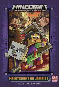 Minecraft - chroniques de l'épée de fer Tome 2