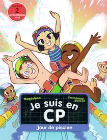 Je suis en CP : Jour de piscine