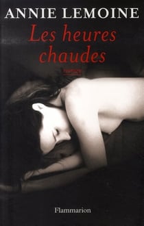 Les heures chaudes