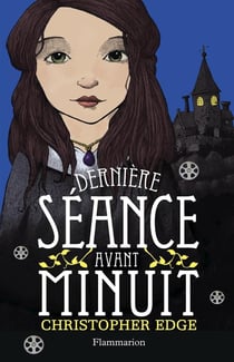 Derniere Seance Avant Minuit