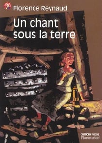 Chant sous la terre (un)