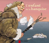 L'enfant de la banquise