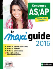 Le maxi guide 2016 - aide-soignant/auxiliaire de puericulture
