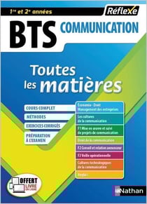 Réflexe BTS Tome 16 : BTS communication : toutes les matières : 1re et 2e années (édition 2018)