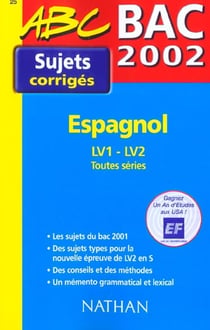Espagnol - corriges - edition 2002