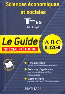 Sciences economiques et sociales - terminale es - enseignement obligatoire et de specialite - methode