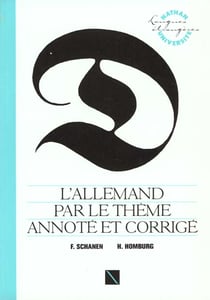 L'allemand par le theme annote et corrige